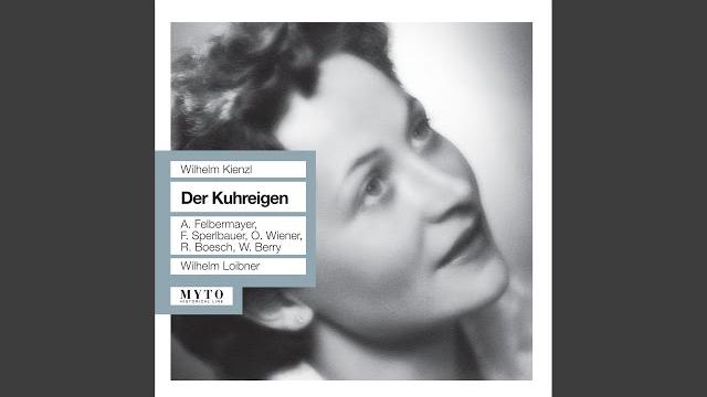 Der kuhreigen, op. 85: act i: overture Der kuhreigen, op. 85: act i: overture