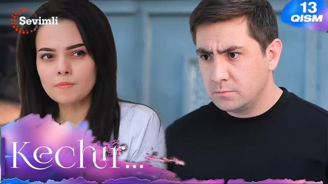 Kechir 13-qism (milliy serial) | кечир 13-қисм (миллий сериал) - kechir 13 qism - review Kechir 13-qism (milliy serial) | кечир 13-қисм (миллий сериал) - kechir 13 qism - review