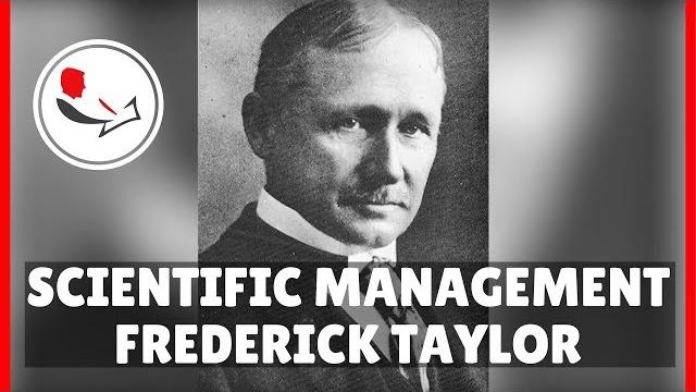 Frederick taylor scientific management Frederick taylor scientific management