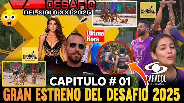 Desafio hoy martes 3 junio 2025 capitulo 1 del desafio del siglo 21 spoiler en el desafio 2025 Desafio hoy martes 3 junio 2025 capitulo 1 del desafio del siglo 21 spoiler en el desafio 2025