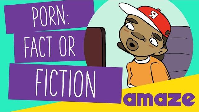 Porn: fact or fiction Porn: fact or fiction