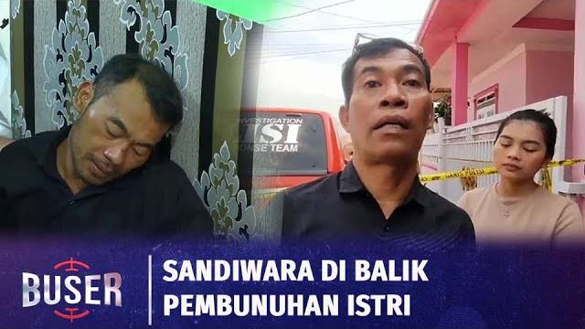 Sandiwara perampokan berujung kematian istri | buser Sandiwara perampokan berujung kematian istri | buser