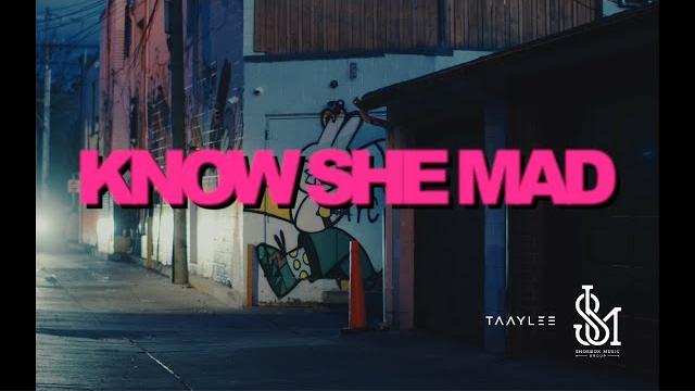 Taaylee g - know she mad (official video) Taaylee g - know she mad (official video)