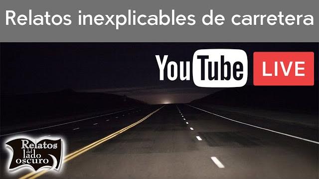 Relatos inexplicables de carretera (primera parte) | relatos del lado oscuro Relatos inexplicables de carretera (primera parte) | relatos del lado oscuro