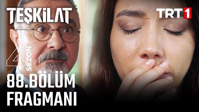 Teşkilat 88. bölüm fragmanı Teşkilat 88. bölüm fragmanı