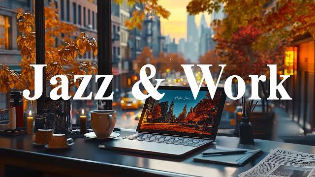 Jazz & workrelaxed mood with soft jazz instrumental music & relax morning elegant bossa nova coffee Jazz & workrelaxed mood with soft jazz instrumental music & relax morning elegant bossa nova coffee