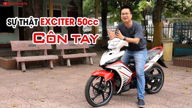 Sự thật về xe exciter 50cc côn tay ▶ nên mua không? Sự thật về xe exciter 50cc côn tay ▶ nên mua không?