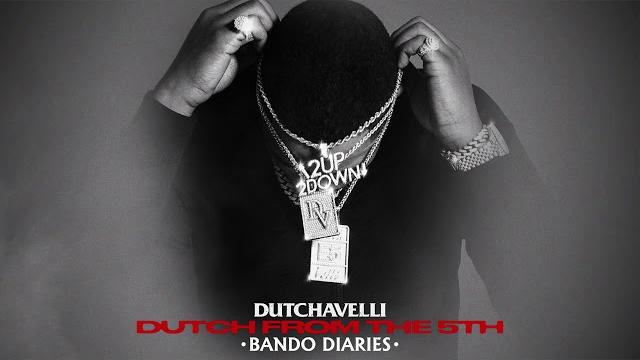 Dutchavelli - bando diaries (official audio) Dutchavelli - bando diaries (official audio)