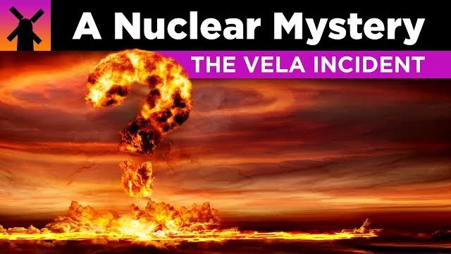 The vela incident: greatest nuclear mystery ever The vela incident: greatest nuclear mystery ever