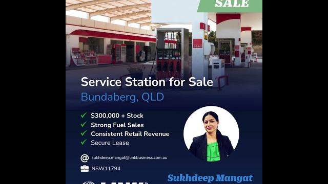 For sale! high-performing service station – bundaberg, qld | sukhdeep mangat | link business For sale! high-performing service station – bundaberg, qld | sukhdeep mangat | link business