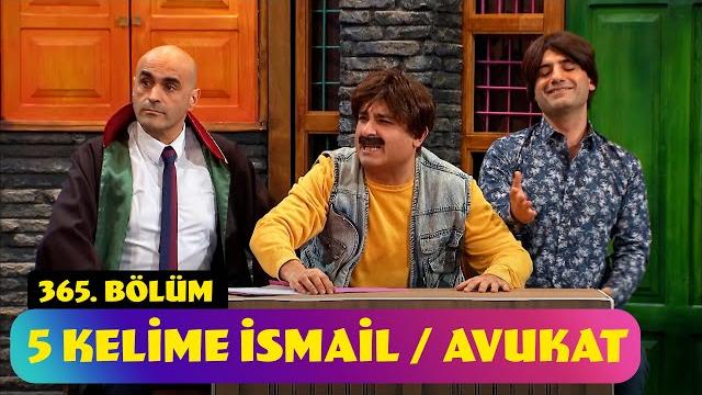 5 kelime i̇smail / avukat - 365. bölüm (güldür güldür show) 5 kelime i̇smail / avukat - 365. bölüm (güldür güldür show)