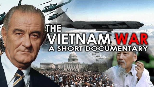 The vietnam war - a short documentary The vietnam war - a short documentary