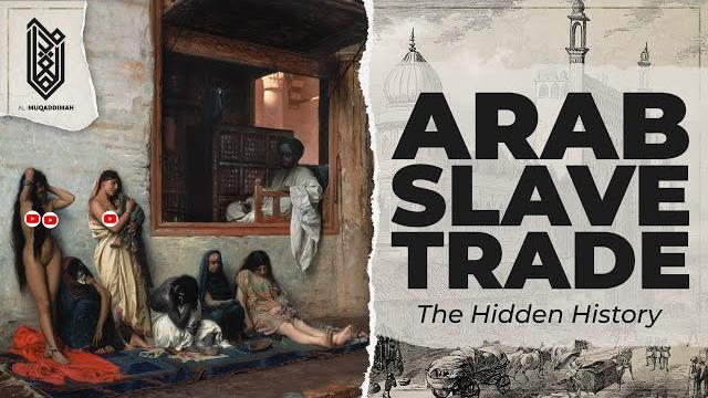 The slave trade you've never heard of | arab slave trade The slave trade you've never heard of | arab slave trade