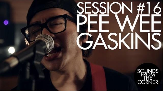 Sounds from the corner : session #16 pee wee gaskins Sounds from the corner : session #16 pee wee gaskins