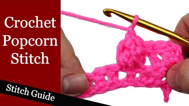 Crochet popcorn stitch - stitch guide Crochet popcorn stitch - stitch guide