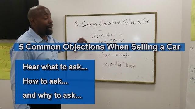 Car sales training 101: 5 common objections Car sales training 101: 5 common objections