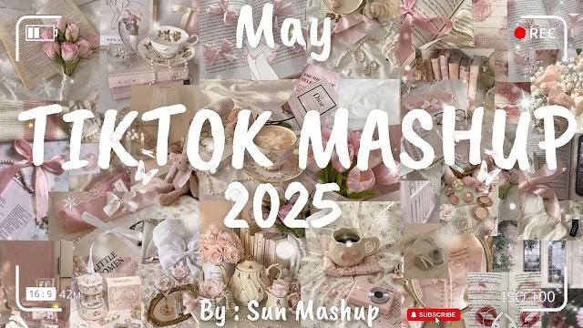 Tiktok mashup may 2025 (not clean) Tiktok mashup may 2025 (not clean)