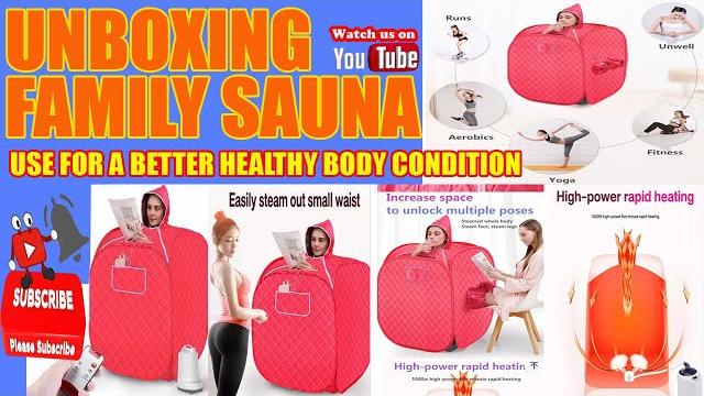 Unboxing portable mini family sauna Unboxing portable mini family sauna