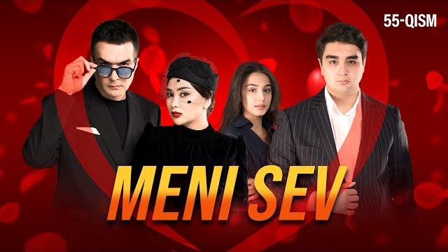 Meni sev (55-qism) Meni sev (55-qism)