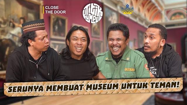Titik kumpul - museum untuk mamat spesial dari abdur! Titik kumpul - museum untuk mamat spesial dari abdur!