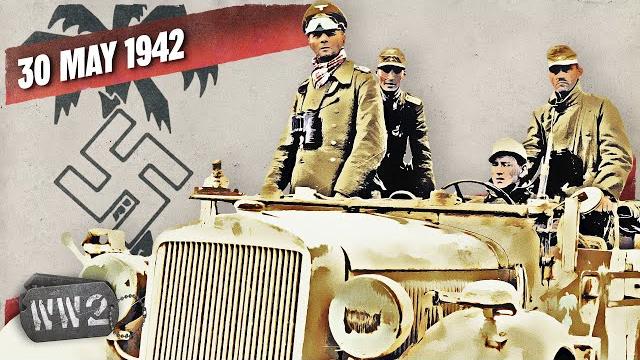 144 - rommel's desert dash - the whole bloody afrika korps! - gazala - ww2 - may 30, 1942 144 - rommel's desert dash - the whole bloody afrika korps! - gazala - ww2 - may 30, 1942