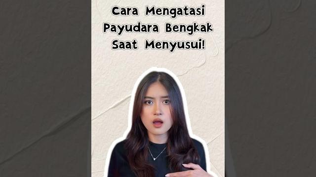 Cara mengatasi payudara bengkak saat menyusui! #pelancarasi #asi #menyusui #asibooster #fakebody Cara mengatasi payudara bengkak saat menyusui! #pelancarasi #asi #menyusui #asibooster #fakebody