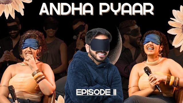 Andha pyaar | best episode | ft. vivek samtani @comickaustubhagarwal @rajatsood @rawhitsingh Andha pyaar | best episode | ft. vivek samtani @comickaustubhagarwal @rajatsood @rawhitsingh
