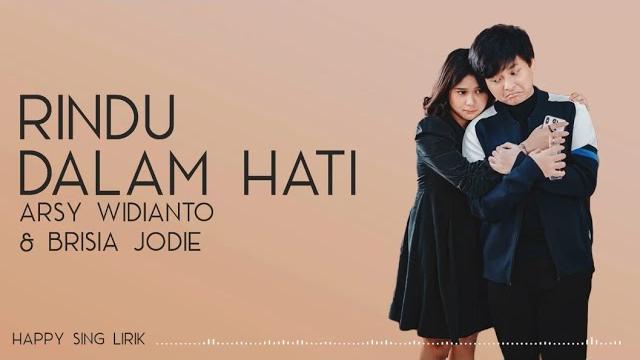Arsy widianto, brisia jodie - rindu dalam hati (lirik) Arsy widianto, brisia jodie - rindu dalam hati (lirik)