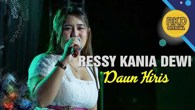 Daun hiris ressy kania dewi || live musik rkd official Daun hiris ressy kania dewi || live musik rkd official