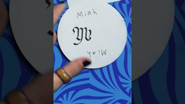 Miah ambigram tutorial! wowza! Miah ambigram tutorial! wowza!