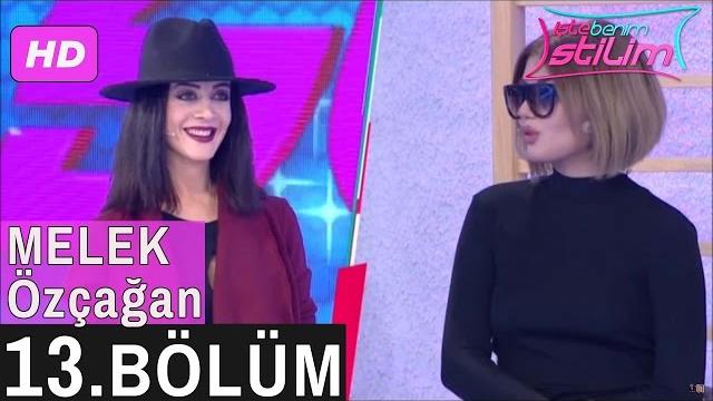 İşte benim stilim – melek özçağan – 13. bölüm İşte benim stilim – melek özçağan – 13. bölüm
