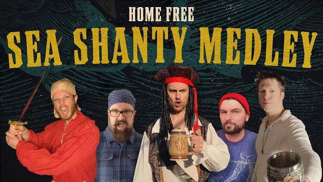 Home free - sea shanty medley Home free - sea shanty medley