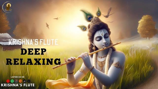 Krishna flute || deep relaxing music , sleep music , meditation music, study, calming music Krishna flute || deep relaxing music , sleep music , meditation music, study, calming music