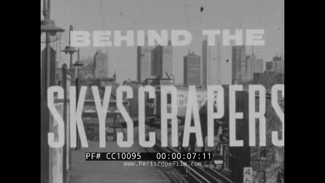 " behind the skyscrapers " 1963 documentary about alcoholism & chicago's skid row cc10095 " behind the skyscrapers " 1963 documentary about alcoholism & chicago's skid row cc10095