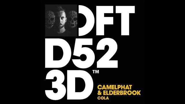 Camelphat & elderbrook ‘cola’ Camelphat & elderbrook ‘cola’