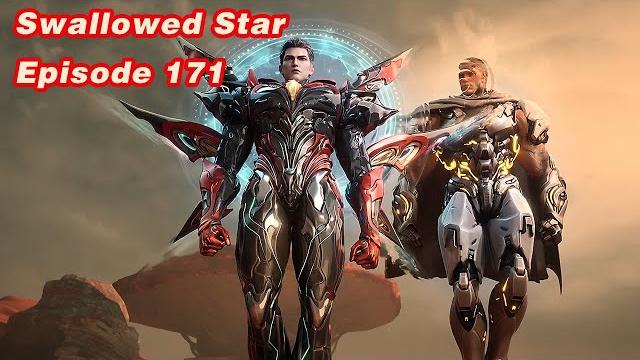 Indo sub | swallowed star ep171 Indo sub | swallowed star ep171
