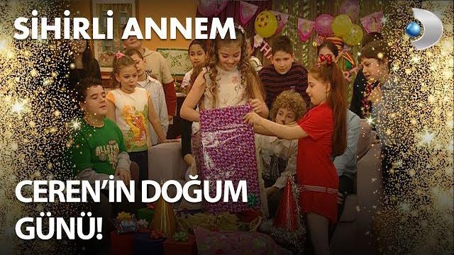 Ceren'in doğum günü! - sihirli annem 98. bölüm Ceren'in doğum günü! - sihirli annem 98. bölüm