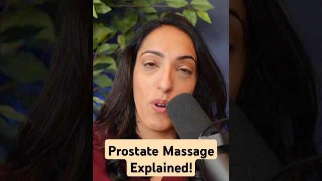 What is a prostate massage? What is a prostate massage?