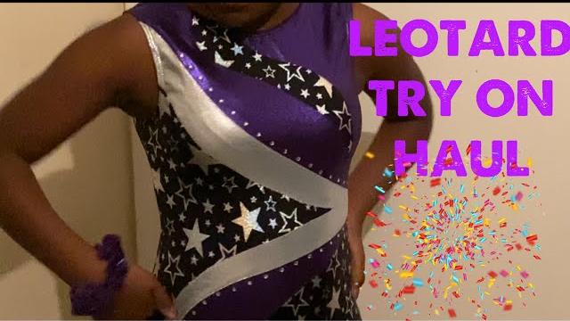 Leotard try on haul!! Leotard try on haul!!