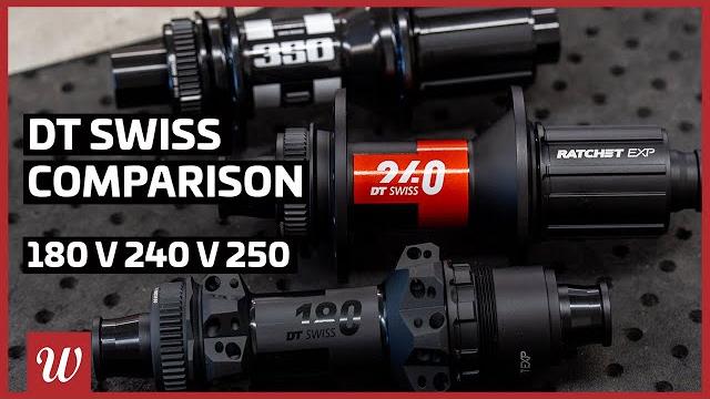 Dt-swiss 180 v 240 v 350 hub comparison Dt-swiss 180 v 240 v 350 hub comparison