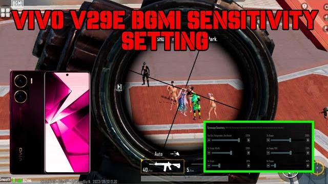 Vivo v29e bgmi sensitivity setting || vivo v29e zero recoil sensitivity setting || best sensitivity Vivo v29e bgmi sensitivity setting || vivo v29e zero recoil sensitivity setting || best sensitivity