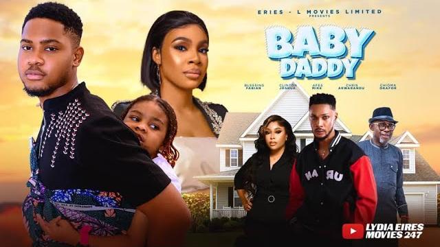 Baby daddy - clinton joshua, chioma okafor, blessing fabian & chris akwarando new nigerian movie Baby daddy - clinton joshua, chioma okafor, blessing fabian & chris akwarando new nigerian movie