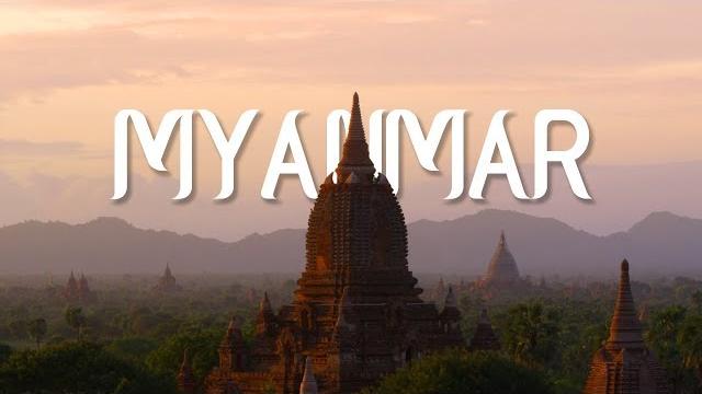 Myanmar (burma) in 4k (ultra hd) 60fps Myanmar (burma) in 4k (ultra hd) 60fps