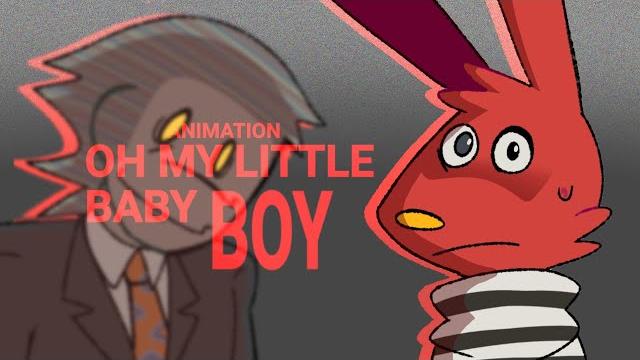 Oh my little baby boy / animation / 31 minutos Oh my little baby boy / animation / 31 minutos