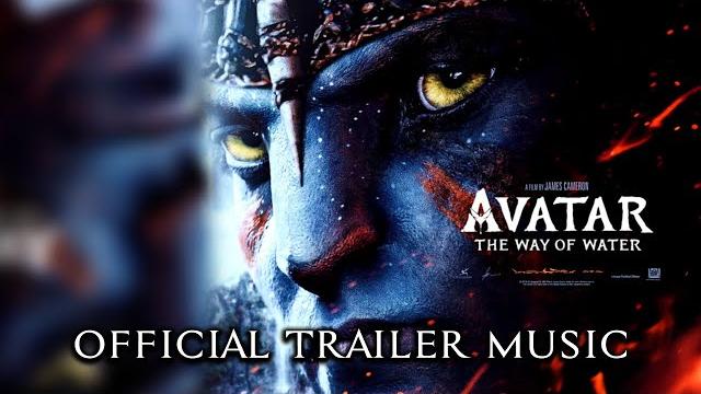 Avatar 2: the way of water - official trailer music song (full version) - main theme Avatar 2: the way of water - official trailer music song (full version) - main theme
