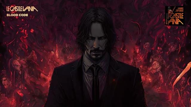 Le castle vania - blood code (from john wick: chapter 4) Le castle vania - blood code (from john wick: chapter 4)