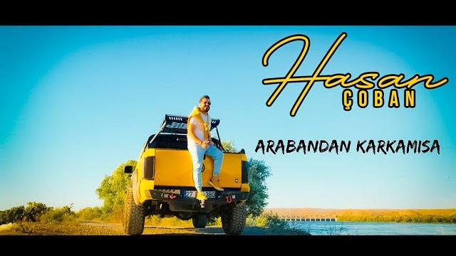 Hasan çoban -arabandan karkamışa (official klip) Hasan çoban -arabandan karkamışa (official klip)