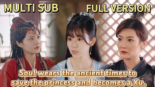 【full】 soul travels to ancient times, forced to pose as prince—can he survive the palace schemes? 【full】 soul travels to ancient times, forced to pose as prince—can he survive the palace schemes?