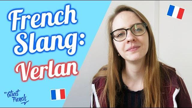 French slang - verlan | streetfrench.org French slang - verlan | streetfrench.org