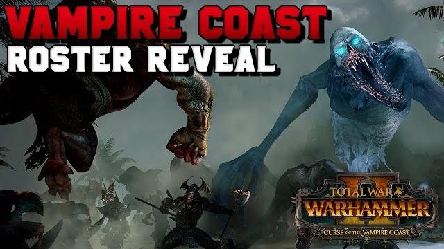 Vampire coast roster reveal! full unit analysis, lore and discussion | curse of the vampire coast Vampire coast roster reveal! full unit analysis, lore and discussion | curse of the vampire coast